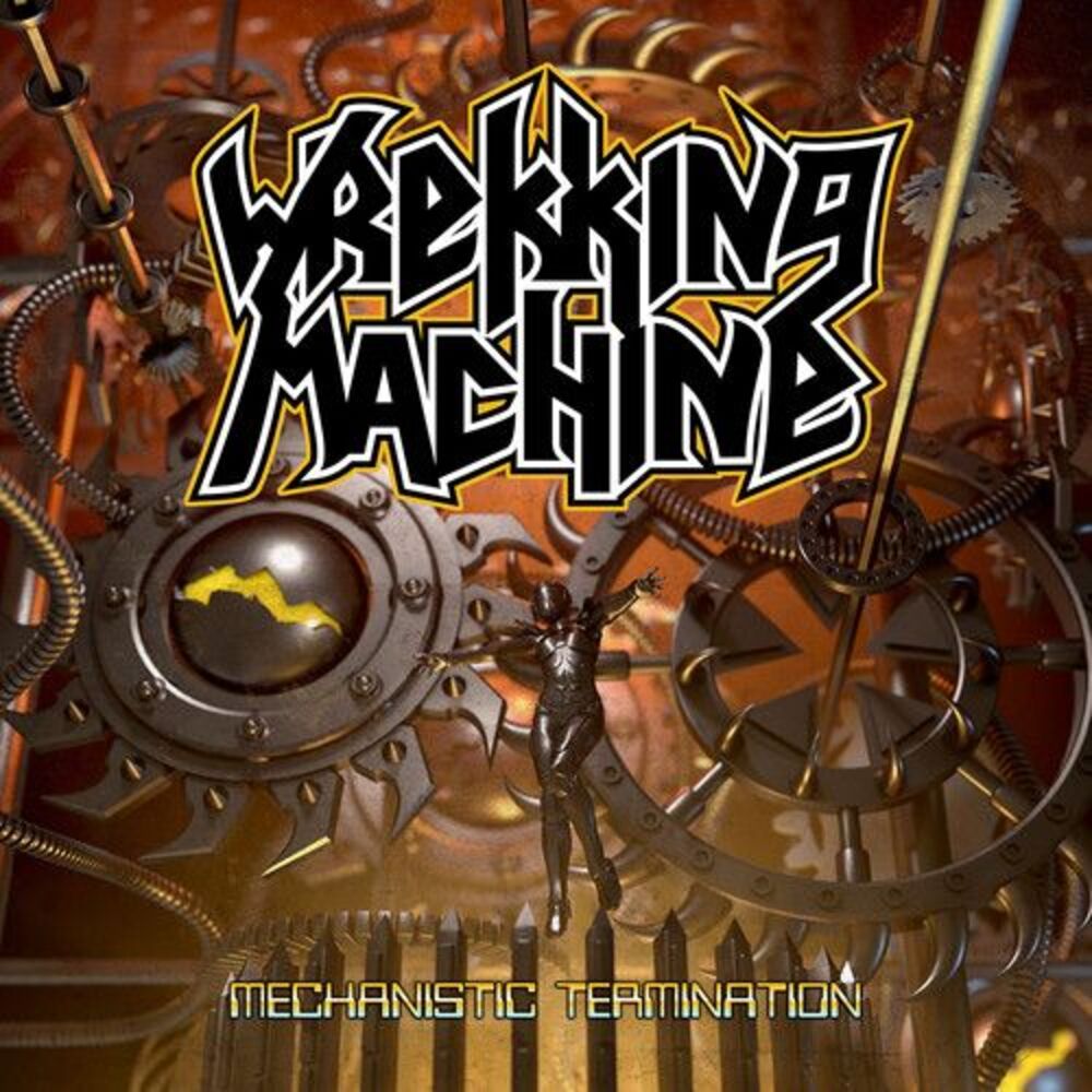 Wrekking Machine - Mechanistic Termination (Deluxe Edition)  CD